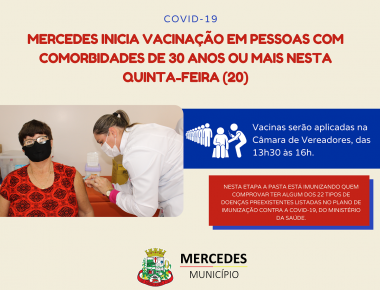Covid-19: Mercedes inicia vacinação em pessoas com comorbidades de 30 anos ou mais nesta quinta-feira (20)